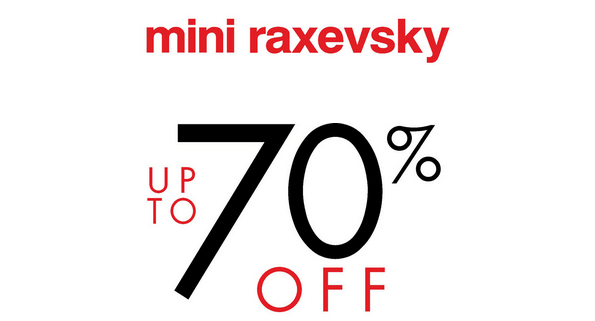 Προσφορές έως -70% στα MiniRaxevsky!